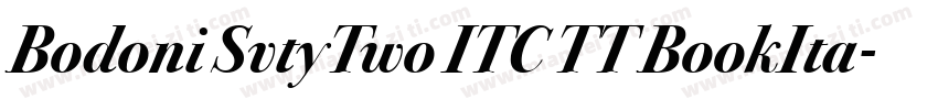 Bodoni SvtyTwo ITC TT BookIta字体转换